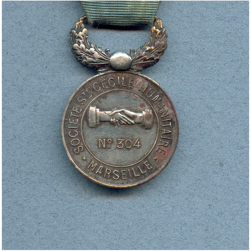 MEDAILLE DE LA SOCIETE ST CECILE HUMANITAIRE DE MARSEILLE FONDEE EN OCTOBRE 1880 NUMEROTEE 304