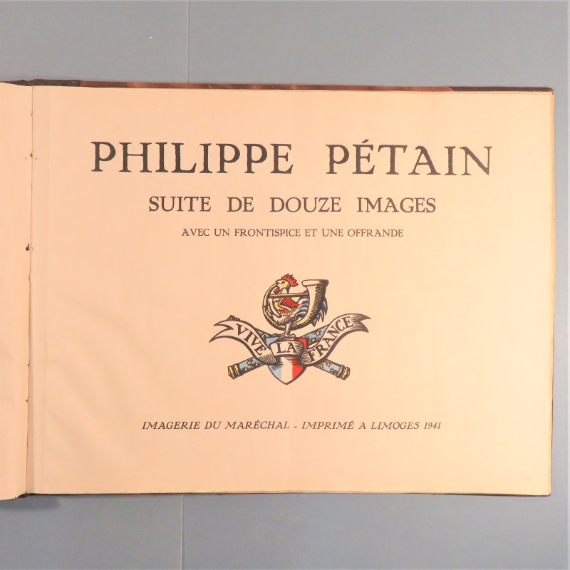 GRAND LIVRE DE 12 IMAGES COULEURS PRIX D'EXELENCE OFFERT A UNE ELEVE DE CARPENTRA PAR LE MARECHAL PETAIN ANNEE 1940-1941