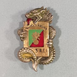 INSIGNE MILITAIRE LEGION ETRANGERE 3 ème REI REGIMENT ETRANGER D'INFANTERIE EN INDOCHINE FAB DRAGO PARIS RUE BERANGER